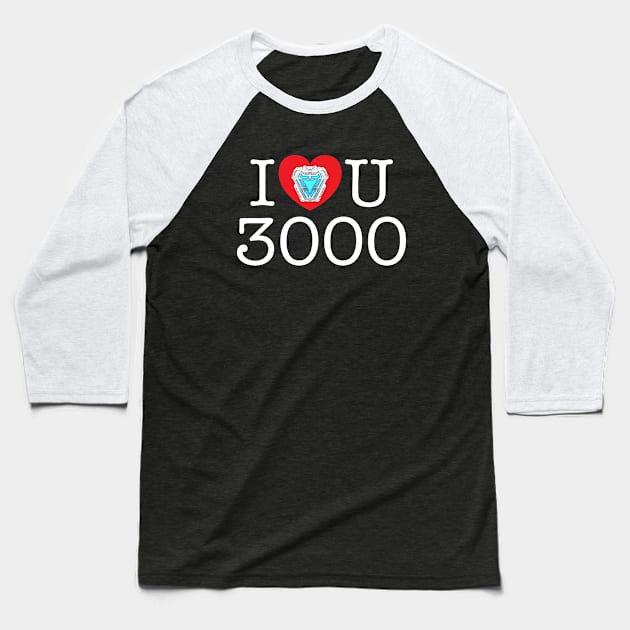 I Love U 3000 - inverted Baseball T-Shirt by CCDesign